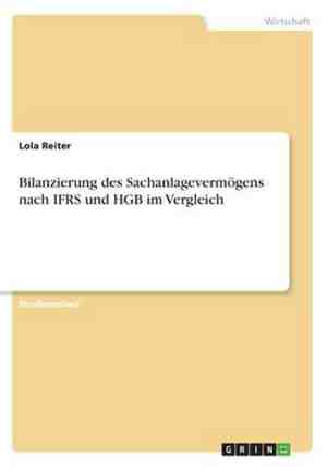 Foto: Bilanzierung des sachanlagevermoegens nach ifrs und hgb im vergleich