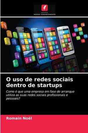 Foto: O uso de redes sociais dentro de startups