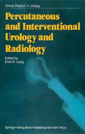 Foto: Clinical practice in urology percutaneous and interventional urology and radiology