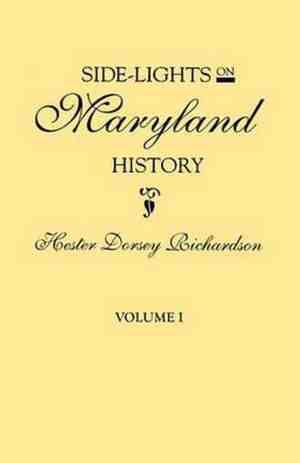 Foto: Side lights on maryland history with sketches of early maryland families in two volumes volume i