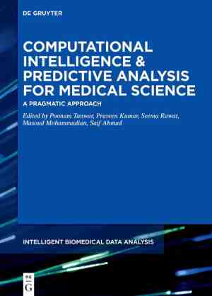 Foto: Intelligent biomedical data analysis6  computational intelligence and predictive analysis for medical science