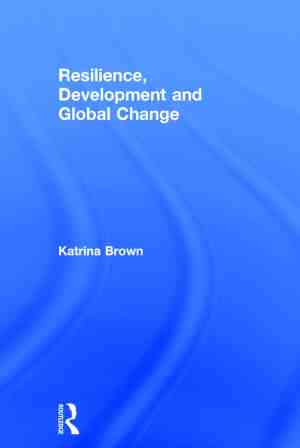 Foto: Resilience development and global change