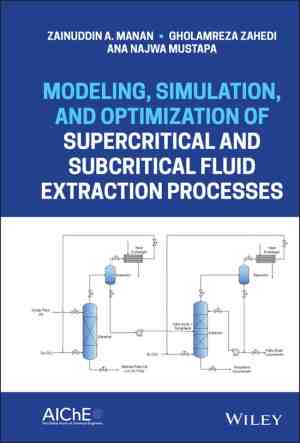 Foto: Modeling and optimization of supercritical and subcritical fluid extraction processes