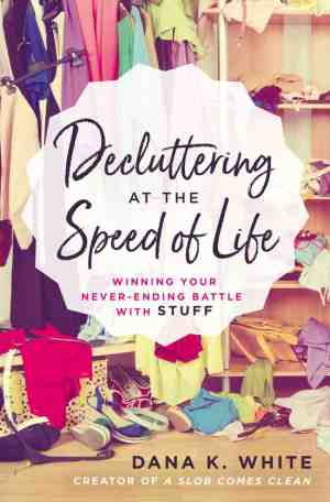 Foto: Decluttering at the speed of life