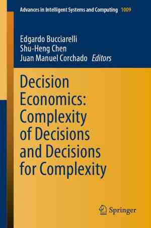 Foto: Advances in intelligent systems and computing 1009   decision economics  complexity of decisions and decisions for complexity