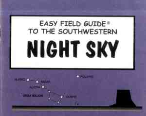 Foto: Easy field guide to the southwestern night sky
