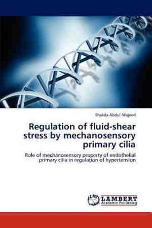 Foto: Regulation of fluid shear stress by mechanosensory primary cilia