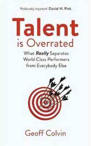 Foto: Talent is overrated 2 nd edition what really separates worldclass performers from everybody else