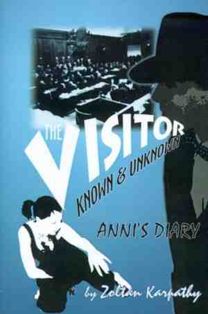 Foto: The visitor known and unknown annis diary