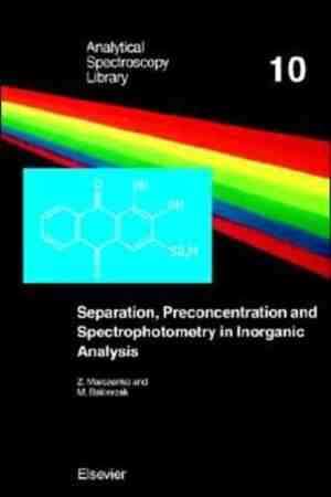 Foto: Separation preconcentration and spectrophotometry in inorganic analysis