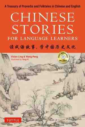 Foto: Chinese stories for language learners a treasury of proverbs and folktales in chinese and english free audio cd included