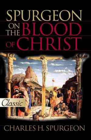 Foto: Spurgeon on the blood of christ