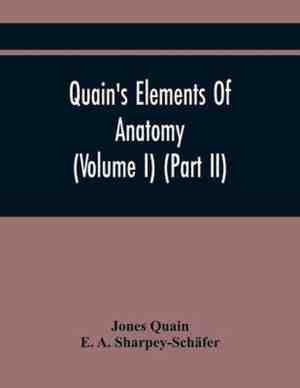 Foto: Quain s elements of anatomy volume i part ii 