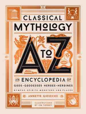Foto: Classical mythology a to z an encyclopedia of gods goddesses heroes heroines nymphs spirits monsters and places