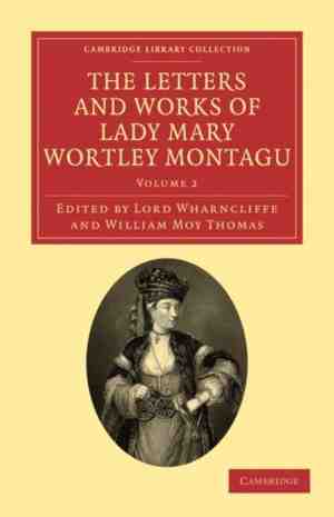 Foto: The letters and works of lady mary wortley montagu