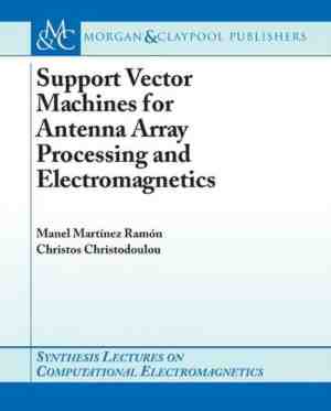 Foto: Support vector machines for antenna array processing and electromagnetics
