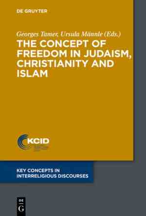Foto: Key concepts in interreligious discourses3 the concept of freedom in judaism christianity and islam