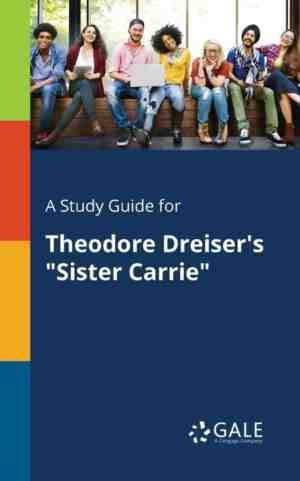Foto: A syudy guide for theodore dreiser s sister carrie