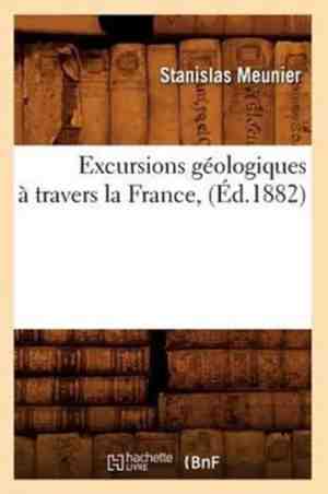 Foto: Sciences excursions g ologiques travers la france d 1882 