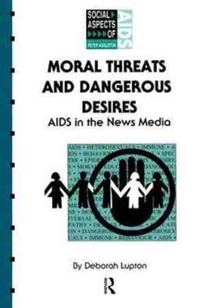 Foto: Social aspects of aids moral threats and dangerous desires