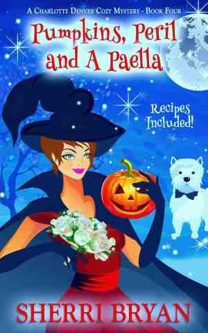 Foto: The charlotte denver cozy mystery series 4 pumpkins peril and a paella