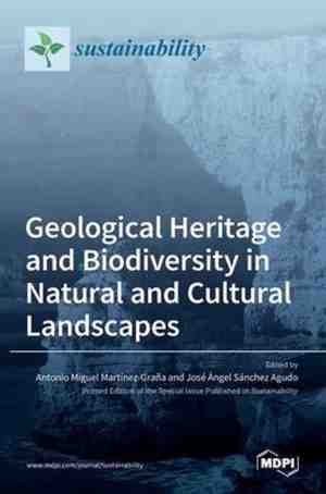 Foto: Geological heritage and biodiversity in natural and cultural landscapes