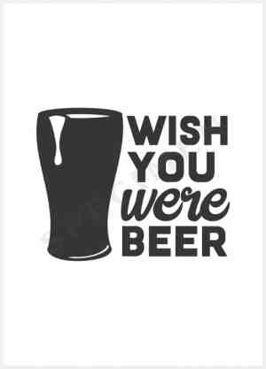 Foto: Wenskaart a 6 10 5 x 14 8 cm enkele bier kaarten wish you were beer 50 stuks excl envelop wenskaarten groothandel