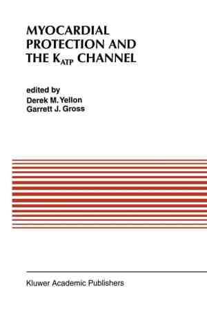 Foto: Developments in cardiovascular medicine 179   myocardial protection and the katp channel