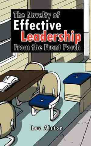 Foto: The novelty of effective leadership from the front porch