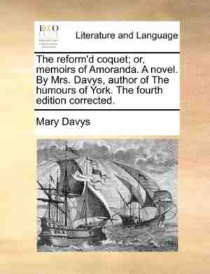 Foto: The reformd coquet or memoirs of amoranda  a novel  by mrs  davys author of the humours of york  the fourth edition corrected 