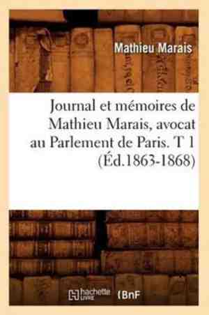 Foto: Litterature journal et m moires de mathieu marais avocat au parlement de paris t 1 d 1863 1868 