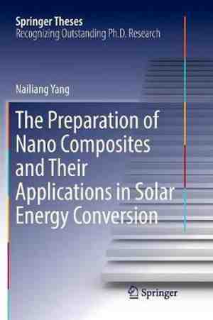 Foto: Springer theses the preparation of nano composites and their applications in solar energy conversion