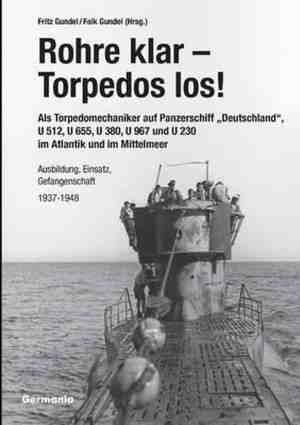 Foto: Rohre klar torpedos los als torpedomechaniker auf panzerschiff deutschland u 512 u 655 u 380 u 967 und u 230 im atlantik und im mittelmeer