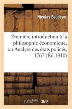 Foto: Premiere introduction a la philosophie economique ou analyse des etats polices 1767