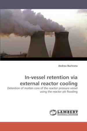 Foto: In vessel retention via external reactor cooling