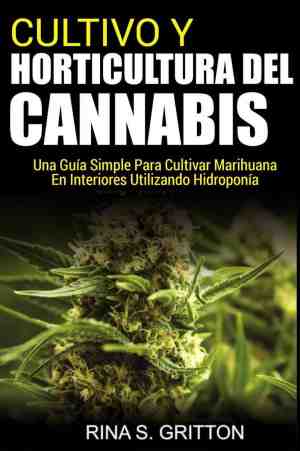 Foto: Cultivo y horticultura del cannabis