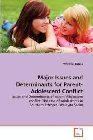 Foto: Major issues and determinants for parent adolescent conflict