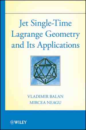 Foto: Jet single time lagrange geometry and its applications