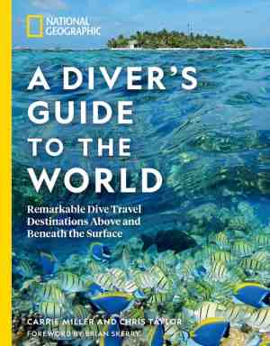 Foto: National geographic a divers guide to the world