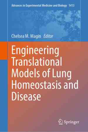 Foto: Advances in experimental medicine and biology  engineering translational models of lung homeostasis and disease