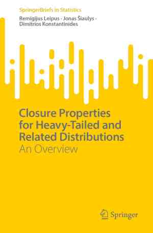 Foto: Springerbriefs in statistics closure properties for heavy tailed and related distributions