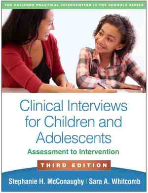 Foto: The guilford practical intervention in the schools series  clinical interviews for children and adolescents third edition