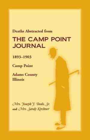 Foto: Deaths abstracted from the camp point journal 1893 1903 camp point adams county illinois