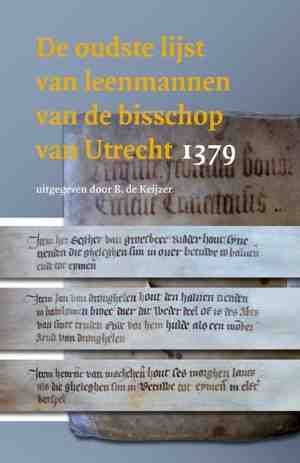Foto: Middeleeuwse studies en bronnen 154   de oudste lijst van leenmannen van de bisschop van utrecht 1379