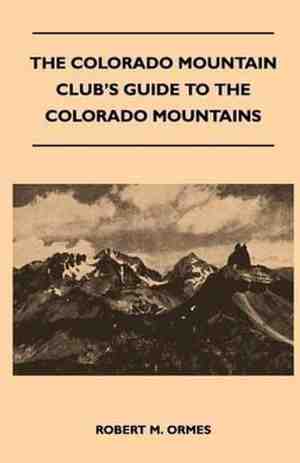 Foto: The colorado mountain club s guide to mountains