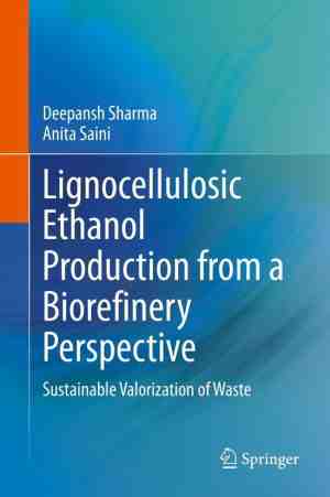 Foto: Lignocellulosic ethanol production from a biorefinery perspective
