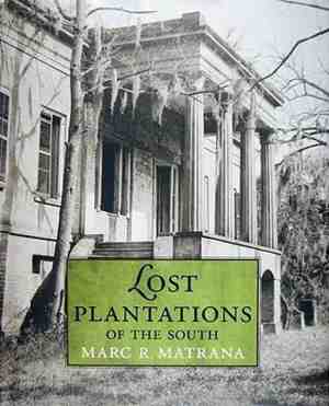 Foto: Lost plantations of the south