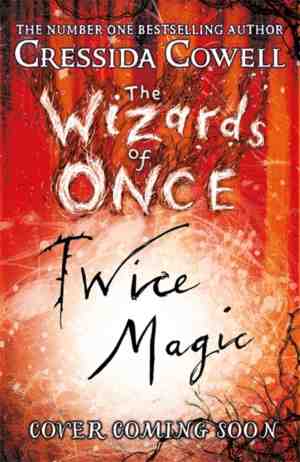 Foto: The wizards of once