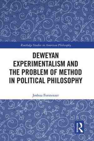 Foto: Routledge studies in american philosophy deweyan experimentalism and the problem of method in political philosophy