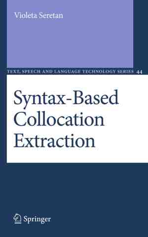 Foto: Text speech and language technology syntax based collocation extraction